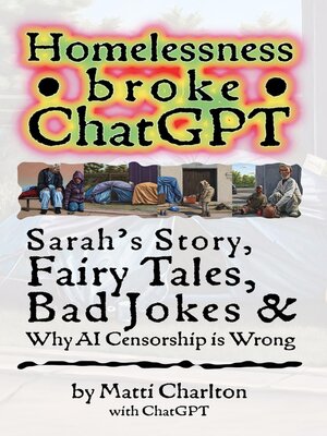cover image of Homelessness Broke ChatGPT